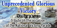 Unprecedented Glorious Victory - A Daily News tribute on the occasion of the National Victory Parade